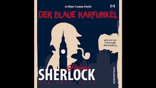 Sherlock Holmes: Die Klassiker | Der blaue Karfunkel (Komplettes Hörbuch)