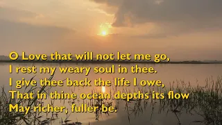 O Love That Will Not Let Me Go (Tune: St Margaret - 4vv) [with lyrics for congregations]