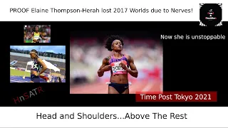 Elaine Thompson-Herah had injuries, but in 2017, it was NERVES that cost her the 100 Title! Proof!