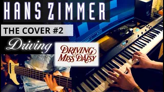 Hans Zimmer - Driving (Driving Miss Daisy) - Cover #2