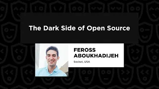 The Dark Side of Open Source - Feross Aboukhadijeh, Node Congress 2024