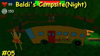 Baldi Tower Defense: Baldi's Campsite(Night) Alpha1 part5 - Baldi's Basics fangame