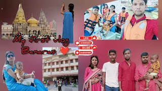 aao chale Banaras ghume🥰||my first vlog||my viral vlog