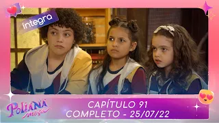 Poliana Moça | Capítulo 91 - 25/07/22 , completo