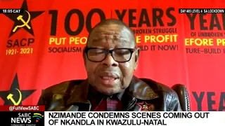 SACP General Secretary Dr Blade Nzimande condemns scenes coming out of Nkandla