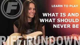 Learn To Play "What Is And What Should Never Be" by Led Zeppelin