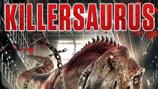 KILLERSAURUS - OFFICIAL TRAILER