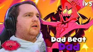 Not What I Expected! - Hazbin Hotel 1x5 "Dad Beat Dad" Reaction!