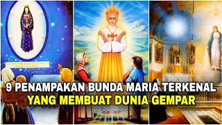 9 PENAMPAKAN BUNDA MARIA TERKENAL & Telah Diakui Resmi Gereja‼️Jutaan Orang Bertobat...