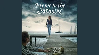 Fly Me to the Moon