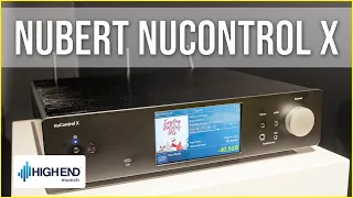 Nubert nuControl X - High End Streaming Vorverstärker im Detail vorgestellt