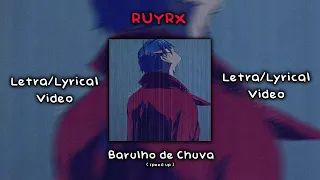 Lil Whind - Barulho de Chuva (SPEED UP) [LYRICAL VIDEO] [LEGENDADO]