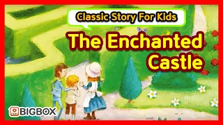 The Enchanted Castle | TRADITIONAL STORY | Classic Story for kids | Fairy Tales | BIGBOX