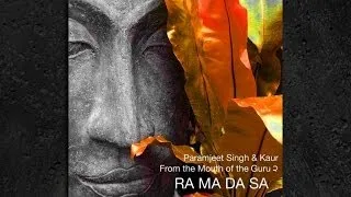 Ra Ma Da Sa (Sa Say So Hung) Mantra Meditation (Kundalini Yoga)