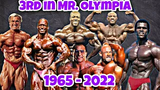 MR. OLYMPIA ALL 3rd PLACE HOLDERS / 1965 - 2022