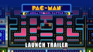 PAC-MAN MEGA TUNNEL BATTLE – Launch Trailer