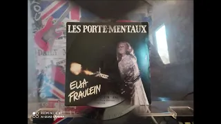 Les Porte Mentaux : Elsa Fraulein [Single édit][1987]