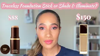 Tom Ford Shade & Illuminate vs The Traceless Foundation Stick! | Which One Is Best for YOU?!