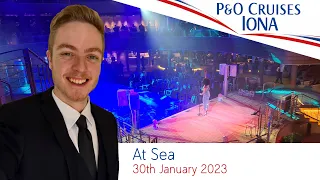 P&O Iona Spain & Portugal Cruise - Day 3 [30th January 2023] - At Sea