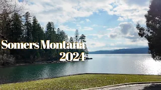 Living in Somers Montana 2024