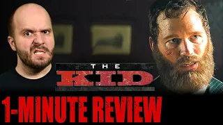 THE KID (2019) - One Minute Movie Review