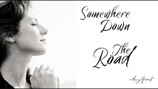 Somewhere Down The Road (Lyric Video)