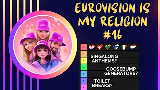 #16 Unhinged Categories of Eurovision 2024 Songs | Eurovision is My Religion Podcast