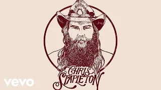 Chris Stapleton - Last Thing I Needed, First Thing This Morning (Official Audio)