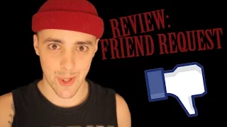 Creepskates Reviews: Friend Request