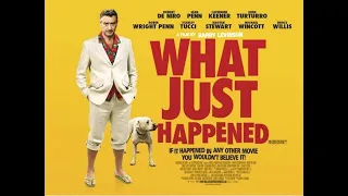 What Just Happened (2008) ,Official Trailer , Robert De Niro