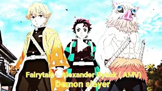 💣Fairytale - Alexander Rybak💣 ( AMV)💥 Demon slayer 💥