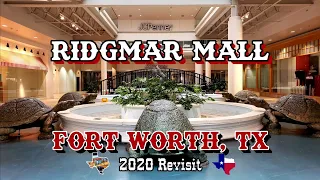 Ridgmar Mall - Fort Worth, TX *2020 Revisit*