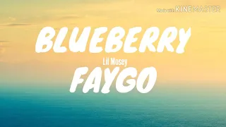 🎼Blueberry Faygo Lyrics | Lil Mosey🎵