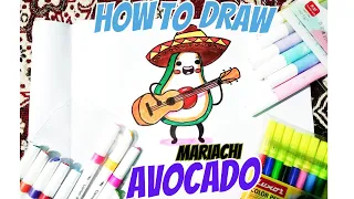 Let's Draw A Funny Avocado Mariachi