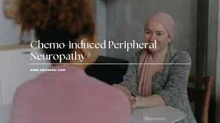 Chemo-induced Peripheral Neuropathy