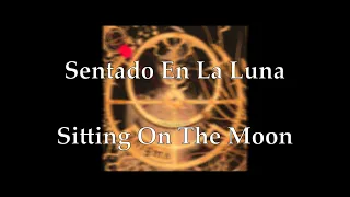 Enigma - Sitting On The Moon | Sub. español - inglés
