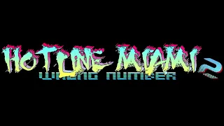 The Winding Theme #1 - Hotline Miami 2: Wrong Number
