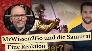 MrWissen2Go und die Samurai - Eine Reaktion