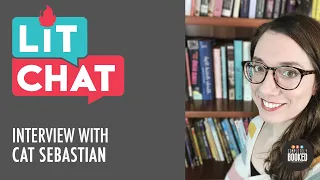 Lit Chat with LGBTQ+ Historical Romance Author Cat Sebastian