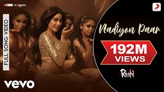 Nadiyon Paar - Full Song - Roohi | Janhvi Kapoor| Sachin-Jigar | Shamur | Rashmeet K