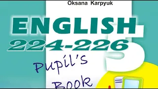 Карпюк 5 Тема 5 Урок 4 Reading Сторінки 224-226 ✔Відеоурок