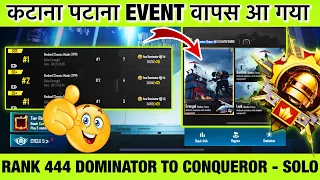 🇮🇳DAY 40: RANK 444 DOMINATOR TO CONQUEROR- SOLO. 😅KATANA PATANA EVENT IS BACK. SOLO BEST TIPS