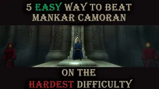 Top 5 easiest way to defeat Mankar Camoran in Oblivion on the HARDEST difficulty!