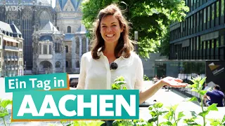 Ein Tag in Aachen | WDR Reisen