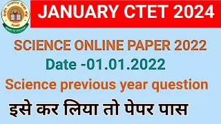 CTET Science Previous year paper 2023/Date-01.01.2022/ऐसे ही पेपर में प्रश्न पूछे जाते हैं/#ctet2024