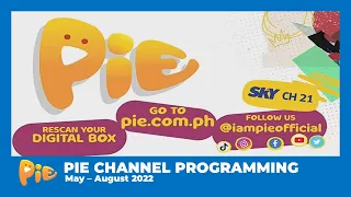 PIE Channel - Programming Block Promos [MAY-2022]