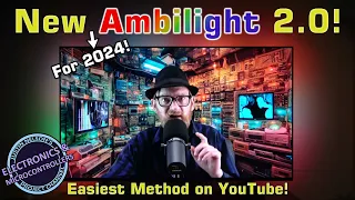 Ambilight 2.0 / HyperHDR (Hyperion): All New 2024 Simplified DIY Project!