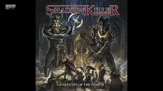 Shadowkiller - Guardians of the Temple  |2018|   |Progressive Power Metal|