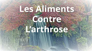 Les aliments contre l’arthrose