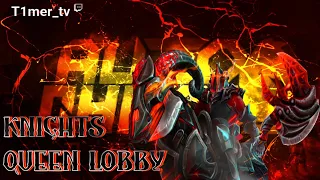 Dota Auto Chess Рыцари в ♛ Queen Lobby ♛. На что способно старое комбо.